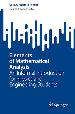 Couverture cartonnée Elements of Mathematical Analysis de Costas J. Papachristou