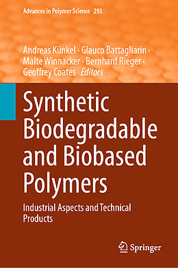 Livre Relié Synthetic Biodegradable and Biobased Polymers de 