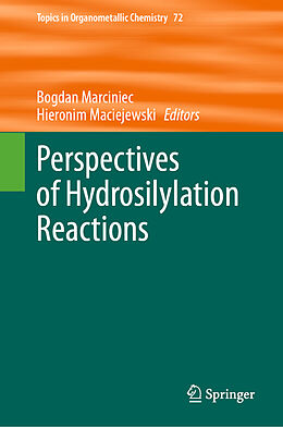 Livre Relié Perspectives of Hydrosilylation Reactions de 