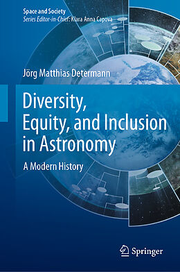 Livre Relié Diversity, Equity, and Inclusion in Astronomy de Jörg Matthias Determann