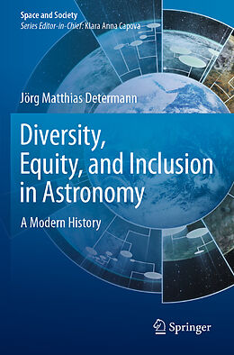 Couverture cartonnée Diversity, Equity, and Inclusion in Astronomy de Jörg Matthias Determann