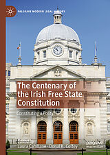 eBook (pdf) The Centenary of the Irish Free State Constitution de 