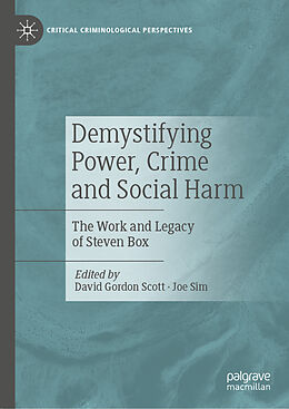 Fester Einband Demystifying Power, Crime and Social Harm von 