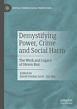 E-Book (pdf) Demystifying Power, Crime and Social Harm von 