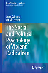 eBook (pdf) The Social and Political Psychology of Violent Radicalism de Serge Guimond, Armelle Nugier