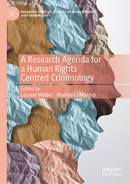 Livre Relié A Research Agenda for a Human Rights Centred Criminology de 