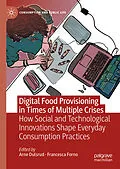 E-Book (pdf) Digital Food Provisioning in Times of Multiple Crises von 