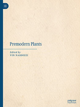 Livre Relié Premodern Plants de 