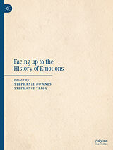 E-Book (pdf) Facing up to the History of Emotions von 