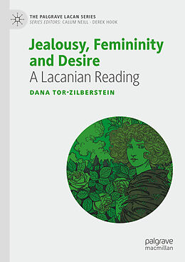 Livre Relié Jealousy, Femininity and Desire de Dana Tor-Zilberstein