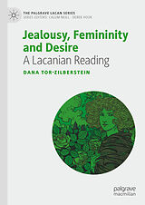 eBook (pdf) Jealousy, Femininity and Desire de Dana Tor-Zilberstein
