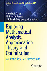 eBook (pdf) Exploring Mathematical Analysis, Approximation Theory, and Optimization de 