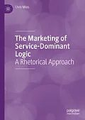 E-Book (pdf) The Marketing of Service-Dominant Logic von Chris Miles