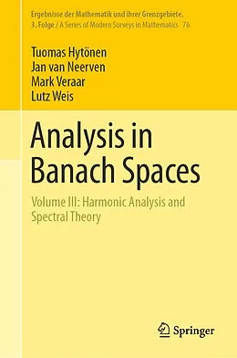 E-Book (pdf) Analysis in Banach Spaces von Tuomas Hytönen, Jan Van Neerven, Mark Veraar