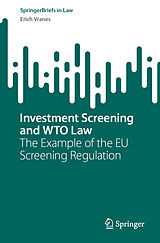 eBook (pdf) Investment Screening and WTO Law de Erich Vranes