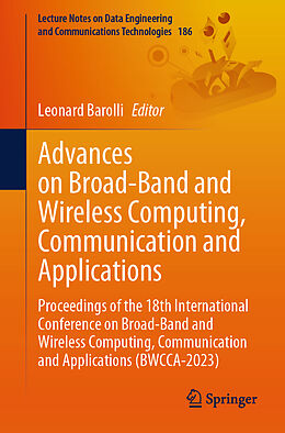 Couverture cartonnée Advances on Broad-Band and Wireless Computing, Communication and Applications de 