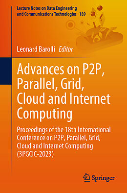 Couverture cartonnée Advances on P2P, Parallel, Grid, Cloud and Internet Computing de 