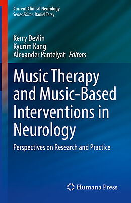 Livre Relié Music Therapy and Music-Based Interventions in Neurology de 