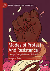 eBook (pdf) Modes of Protest And Resistance de Margaret Betz