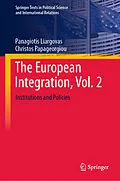 E-Book (pdf) The European Integration, Vol. 2 von Panagiotis Liargovas, Christos Papageorgiou