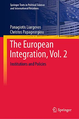 E-Book (pdf) The European Integration, Vol. 2 von Panagiotis Liargovas, Christos Papageorgiou
