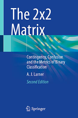 Couverture cartonnée The 2x2 Matrix de A. J. Larner