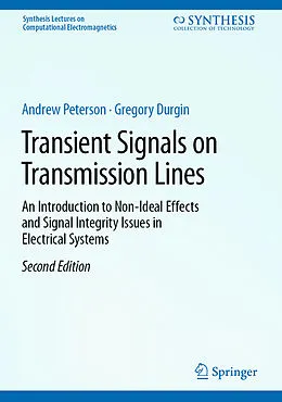 E-Book (pdf) Transient Signals on Transmission Lines von Andrew Peterson, Gregory Durgin