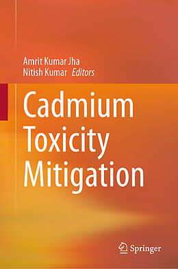 Livre Relié Cadmium Toxicity Mitigation de 