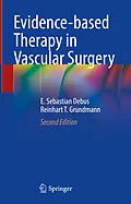 E-Book (pdf) Evidence-based Therapy in Vascular Surgery von E. Sebastian Debus, Reinhart T. Grundmann