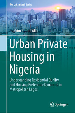 Livre Relié Urban Private Housing in Nigeria de Ibrahim Rotimi Aliu