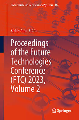 Couverture cartonnée Proceedings of the Future Technologies Conference (FTC) 2023, Volume 2 de 