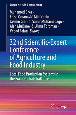 Fester Einband 32nd Scientific-Expert Conference of Agriculture and Food Industry von 
