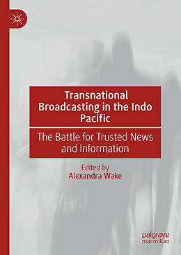 Livre Relié Transnational Broadcasting in the Indo Pacific de 