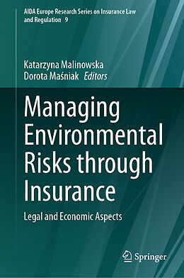 Livre Relié Managing Environmental Risks through Insurance de 