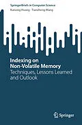 E-Book (pdf) Indexing on Non-Volatile Memory von Kaisong Huang, Tianzheng Wang