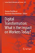 E-Book (pdf) Digital Transformation: What is the Impact on Workers Today? von 