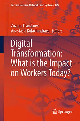 E-Book (pdf) Digital Transformation: What is the Impact on Workers Today? von 