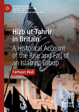 Fester Einband Hizb ut-Tahrir in Britain von Farhaan Wali
