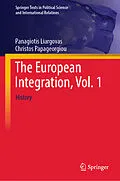 E-Book (pdf) The European Integration, Vol. 1 von Panagiotis Liargovas, Christos Papageorgiou