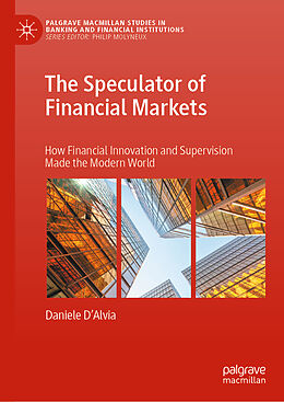 Livre Relié The Speculator of Financial Markets de Daniele D Alvia