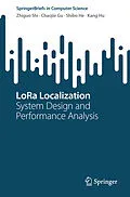 E-Book (pdf) LoRa Localization von Zhiguo Shi, Chaojie Gu, Shibo He