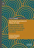 E-Book (pdf) Territorial Governance in Times of Crisis von Arianna Giovannini, Antonella Seddone, Davide Vampa