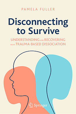 Livre Relié Disconnecting to Survive de Pamela Fuller