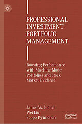 E-Book (pdf) Professional Investment Portfolio Management von James W. Kolari, Wei Liu, Seppo Pynnönen
