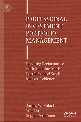 E-Book (pdf) Professional Investment Portfolio Management von James W. Kolari, Wei Liu, Seppo Pynnönen