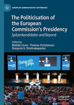 Livre Relié The Politicisation of the European Commission s Presidency de 