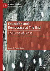 E-Book (pdf) Education and Democracy at The End von Mario Di Paolantonio