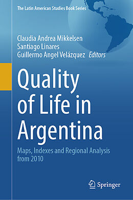 Livre Relié Quality of Life in Argentina de 