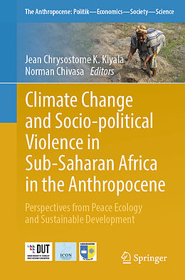 Couverture cartonnée Climate Change and Socio-political Violence in Sub-Saharan Africa in the Anthropocene de 