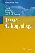 E-Book (pdf) Hazard Hydrogeology von Peiyue Li, Jianhua Wu, Wanfang Zhou